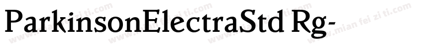 ParkinsonElectraStd Rg字体转换